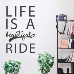 Life is a Beautiful Ride | VINYL STICKER